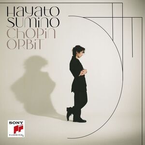 Hayato Sumino - Chopin Orbit  CD